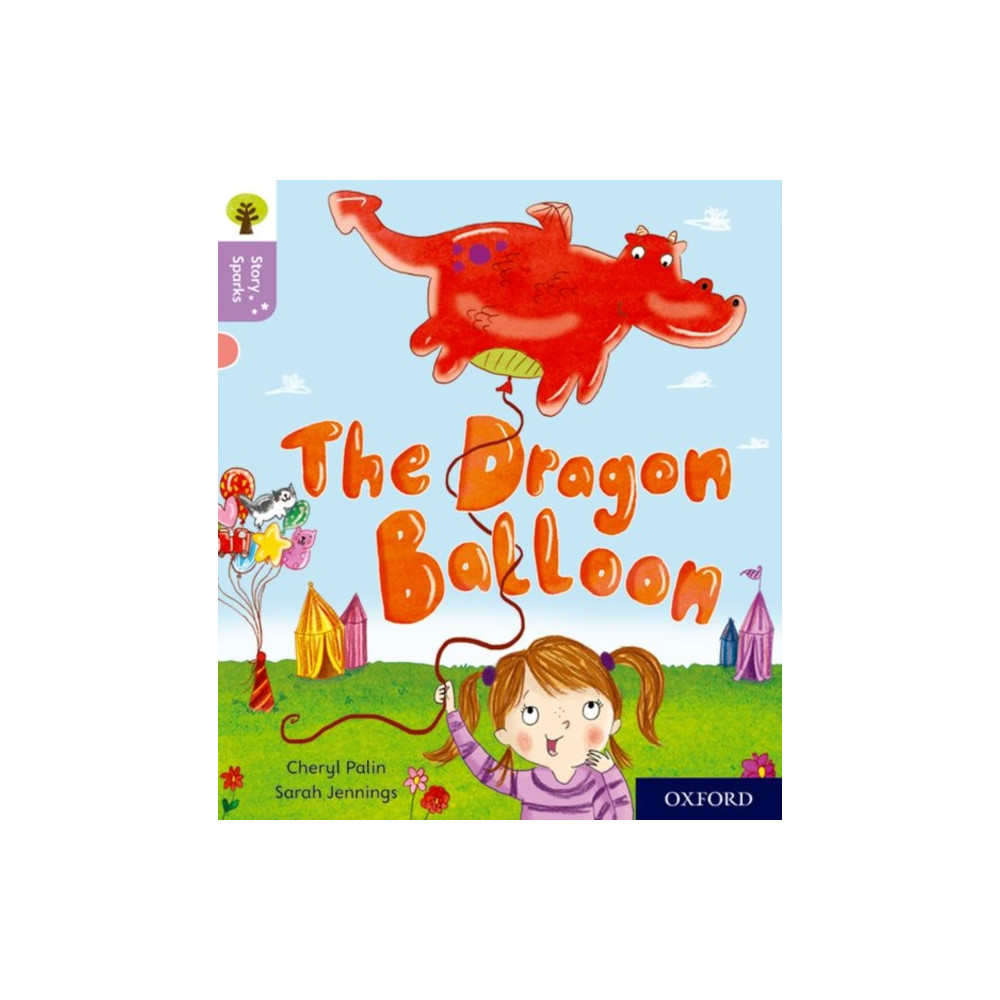 Produktbild för Oxford Reading Tree Story Sparks: Oxford Level 1+: The Dragon Balloon (häftad, eng)