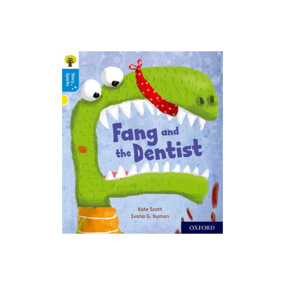 Produktbild för Oxford Reading Tree Story Sparks: Oxford Level 3: Fang and the Dentist (häftad, eng)