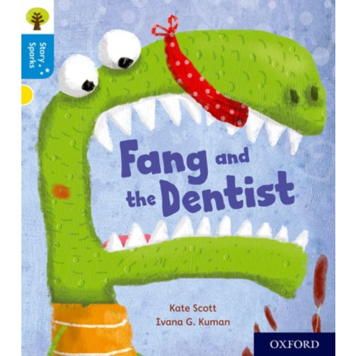 Oxford University Press Oxford Reading Tree Story Sparks: Oxford Level 3: Fang and the Dentist (häftad, eng)