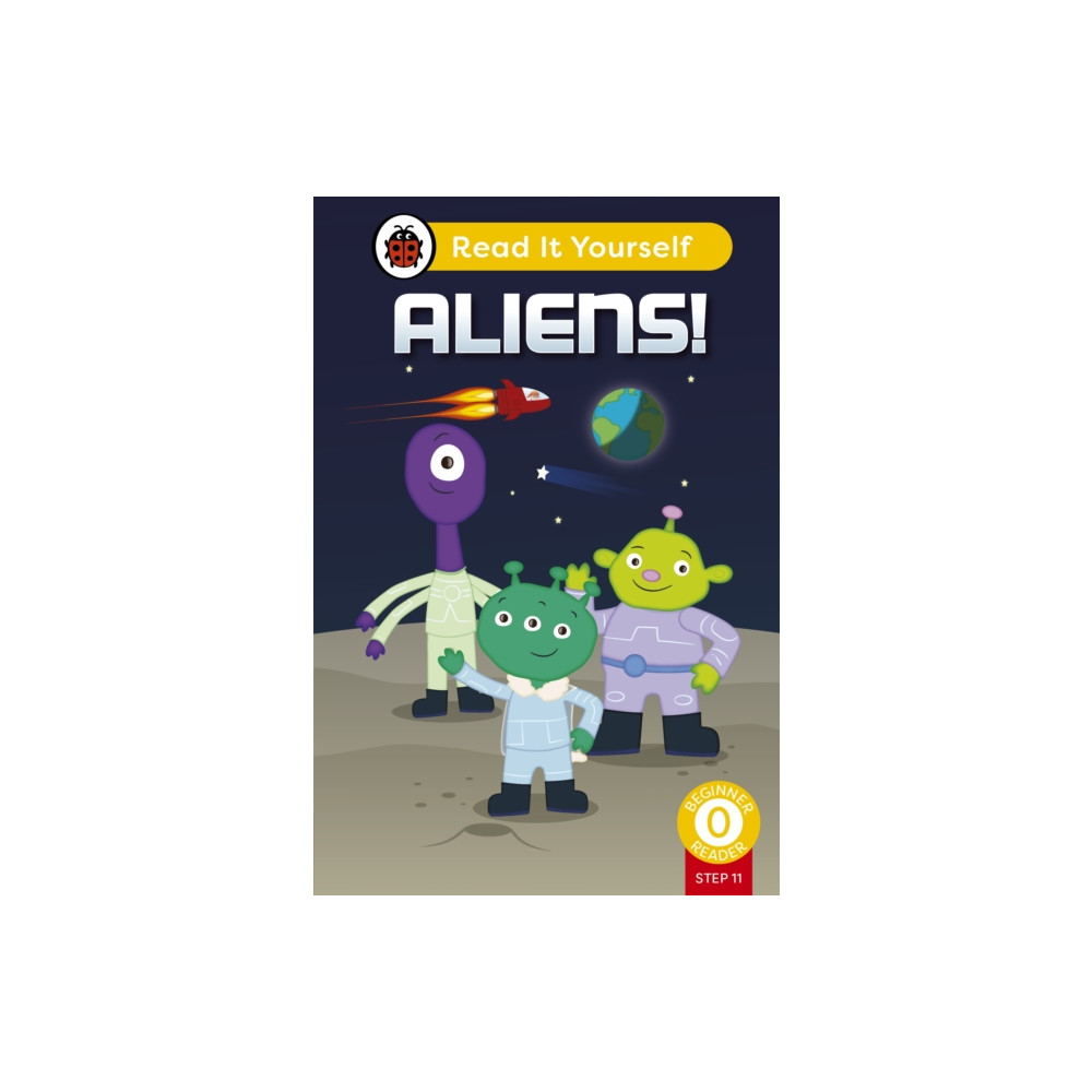 Produktbild för Aliens! (Phonics Step 11): Read It Yourself - Level 0 Beginner Reader (inbunden, eng)