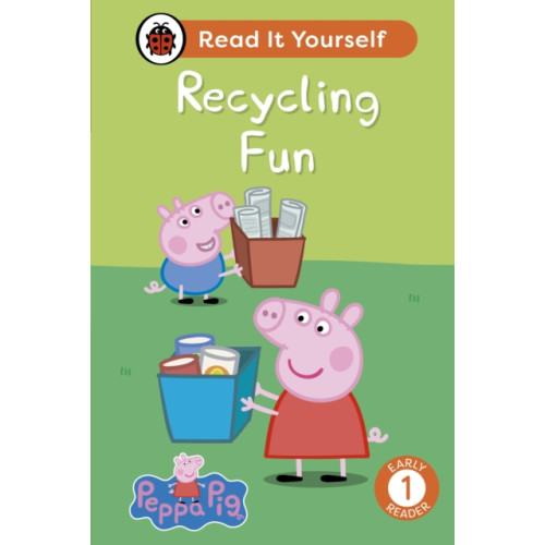 Penguin Random House Children's UK Peppa Pig: Recycling Fun: Read It Yourself - Level 1 Early Reader (inbunden, eng)