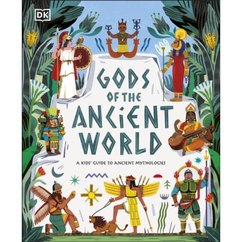 Dorling Kindersley Ltd Gods of the Ancient World (inbunden, eng)