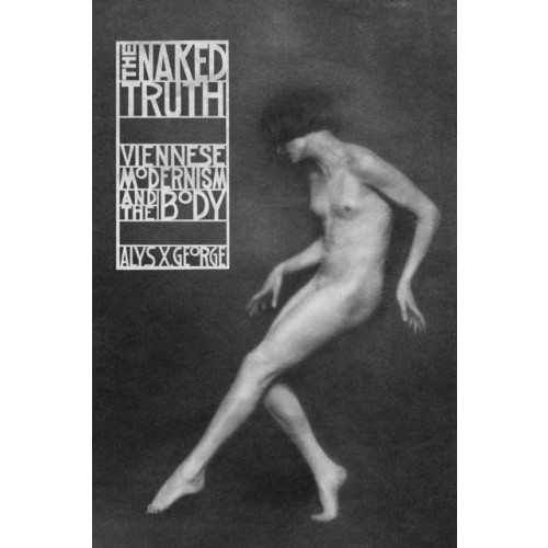 The university of chicago press The Naked Truth (häftad, eng)