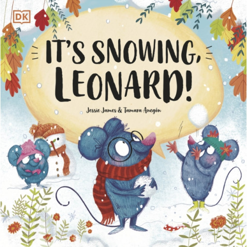 Dorling Kindersley Ltd It's Snowing, Leonard! (häftad, eng)