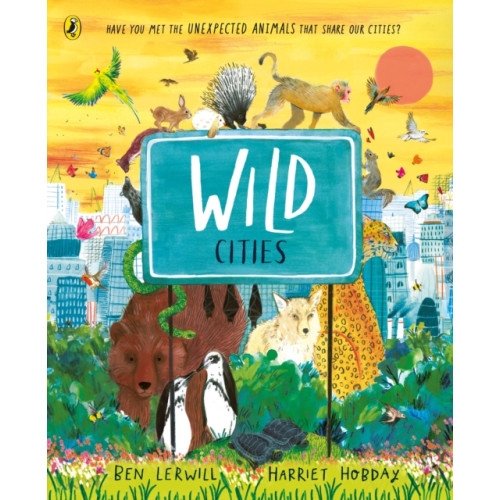 Penguin Random House Children's UK Wild Cities (häftad, eng)