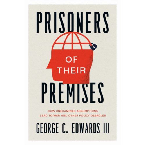 The university of chicago press Prisoners of Their Premises (häftad, eng)