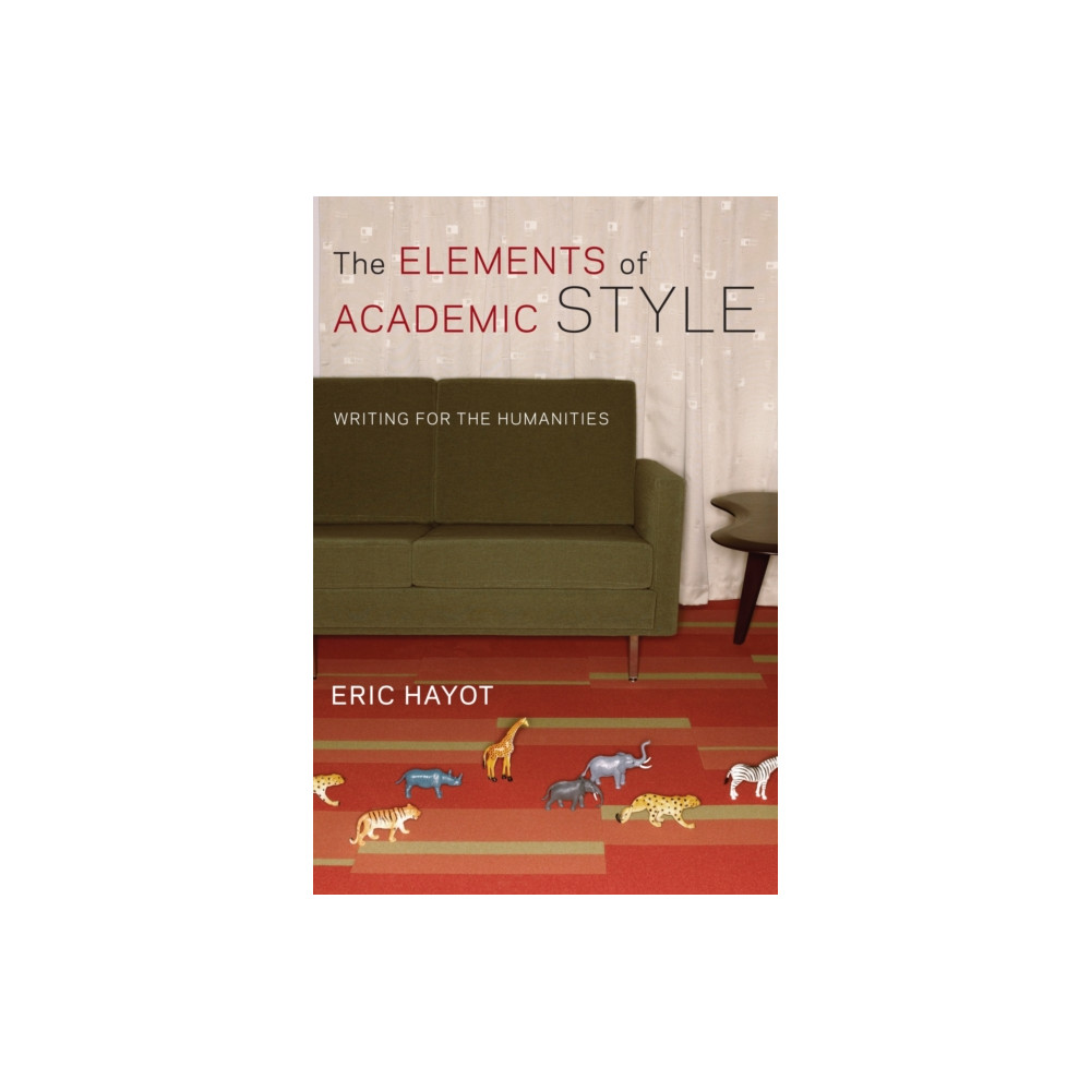 Produktbild för The Elements of Academic Style (häftad, eng)