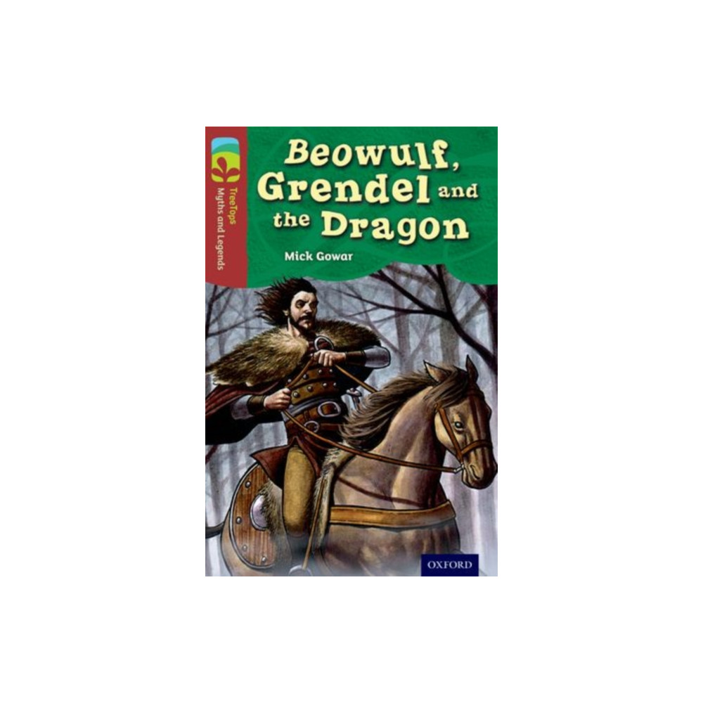 Produktbild för Oxford Reading Tree TreeTops Myths and Legends: Level 15: Beowulf, Grendel And The Dragon (häftad, eng)