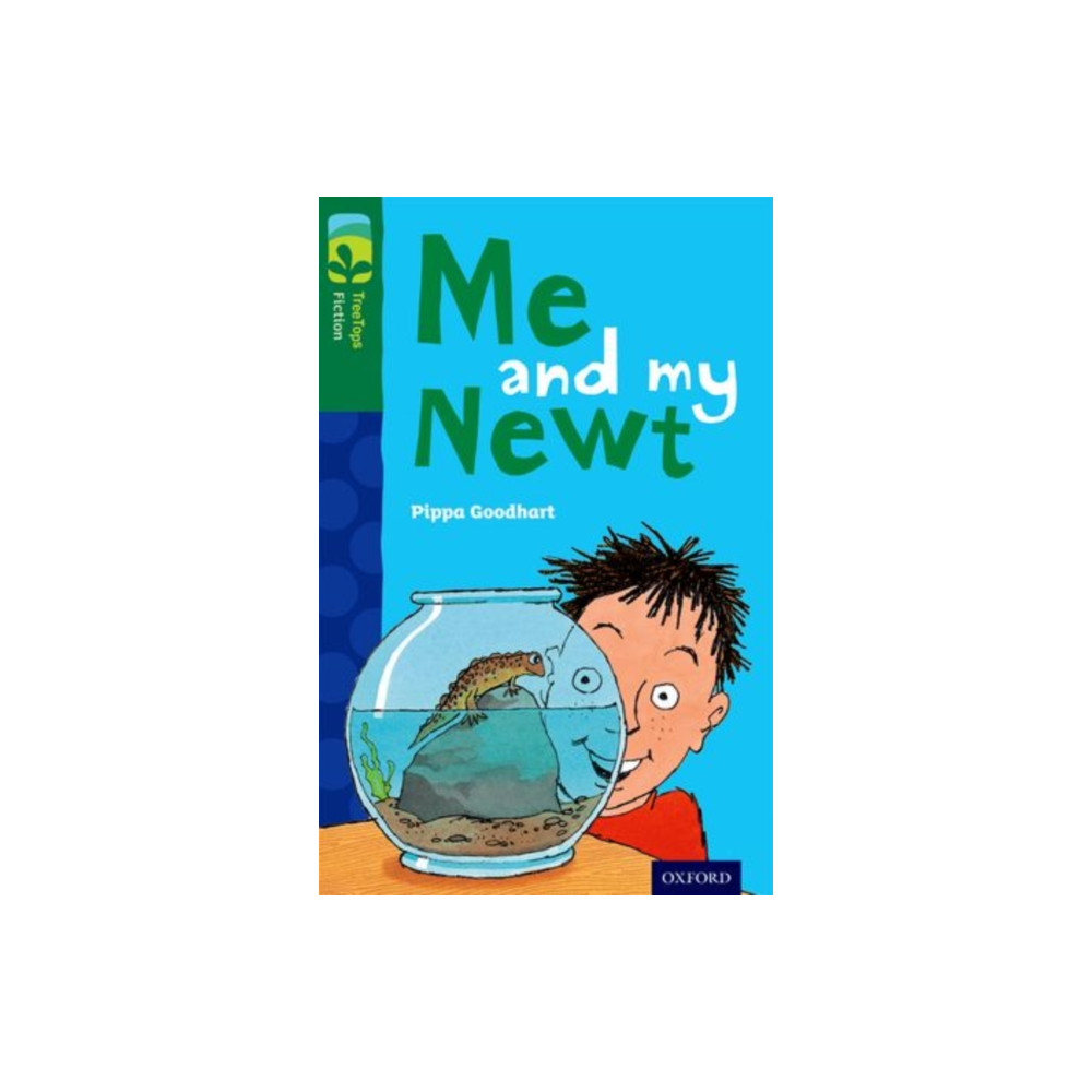 Produktbild för Oxford Reading Tree TreeTops Fiction: Level 12 More Pack B: Me and my Newt (häftad, eng)