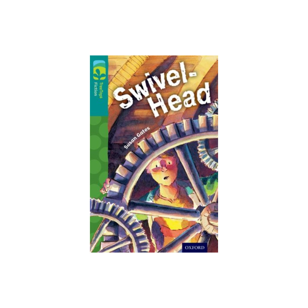 Produktbild för Oxford Reading Tree TreeTops Fiction: Level 16: Swivel-Head (häftad, eng)