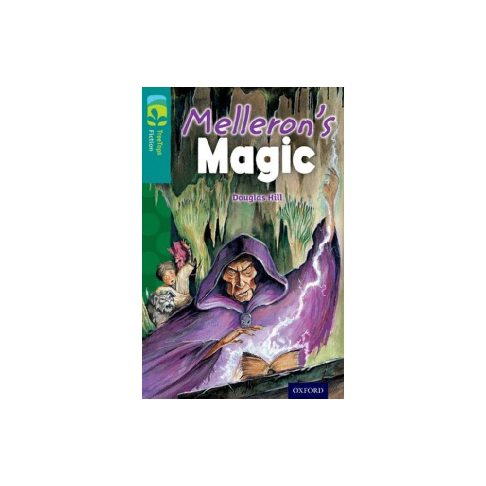 Produktbild för Oxford Reading Tree TreeTops Fiction: Level 16: Melleron's Magic (häftad, eng)