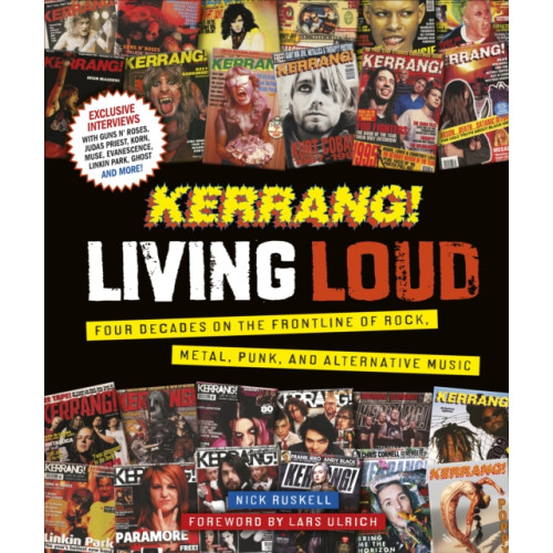 Dorling Kindersley Ltd Kerrang! Living Loud (inbunden, eng)