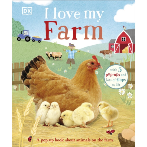 Dorling Kindersley Ltd I Love My Farm (bok, board book, eng)