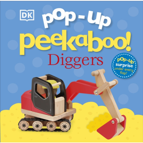 Dorling Kindersley Ltd Pop-Up Peekaboo! Diggers (bok, board book, eng)