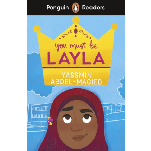 Penguin Random House Children's UK Penguin Readers Level 4: You Must Be Layla (ELT Graded Reader) (häftad, eng)