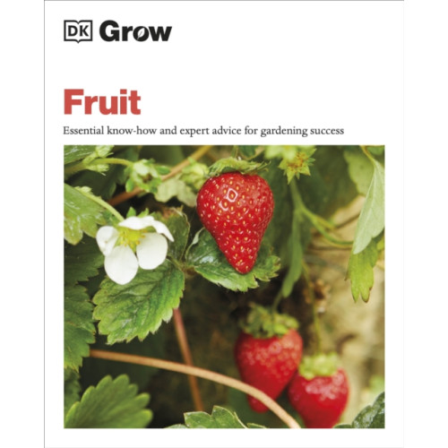 Dorling Kindersley Ltd Grow Fruit (häftad, eng)