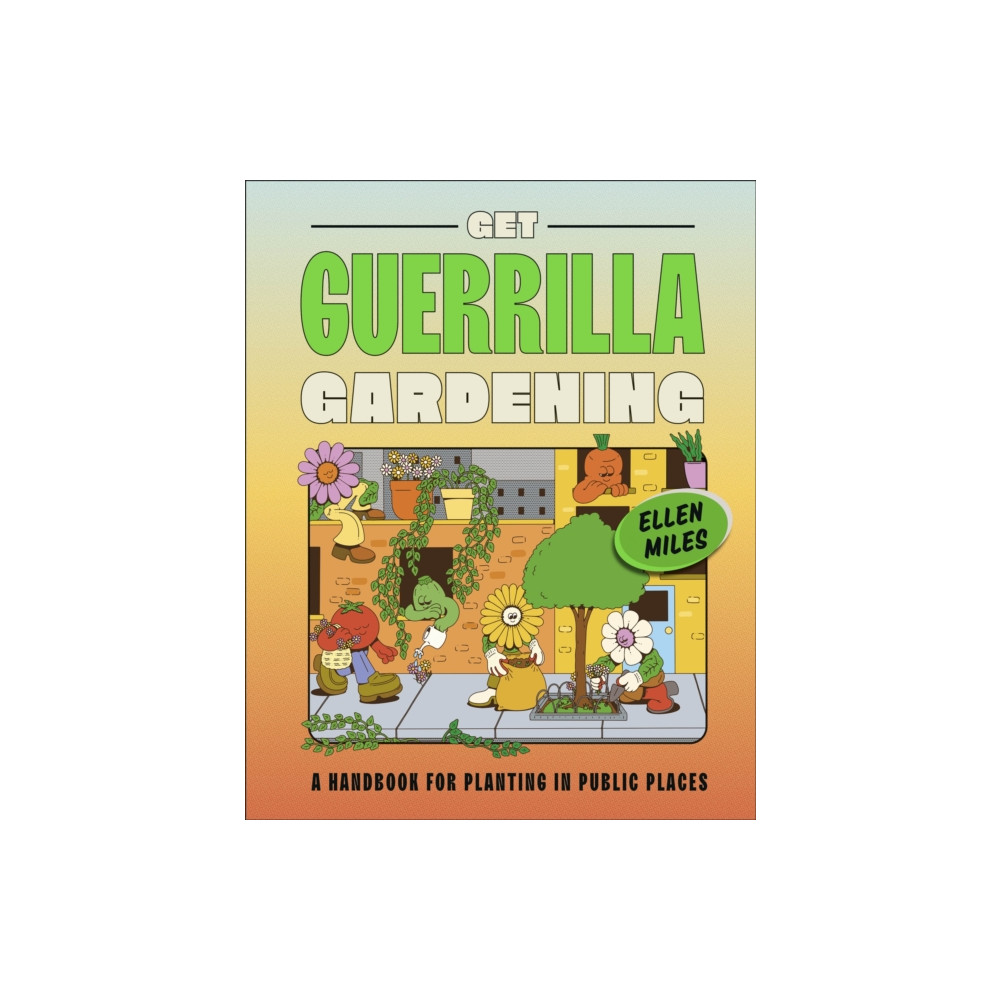 Produktbild för Get Guerrilla Gardening (inbunden, eng)