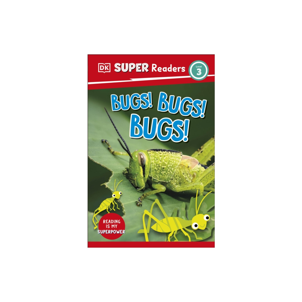 Produktbild för DK Super Readers Level 3 Bugs! Bugs! Bugs! (häftad, eng)