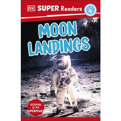 Dorling Kindersley Ltd DK Super Readers Level 4 Moon Landings (häftad, eng)