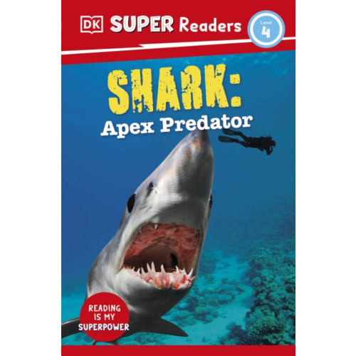 Dorling Kindersley Ltd DK Super Readers Level 4 Shark: Apex Predator (häftad, eng)