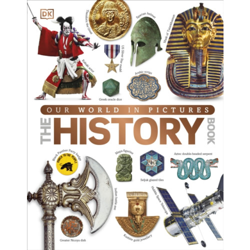 Dorling Kindersley Ltd Our World in Pictures The History Book (inbunden, eng)