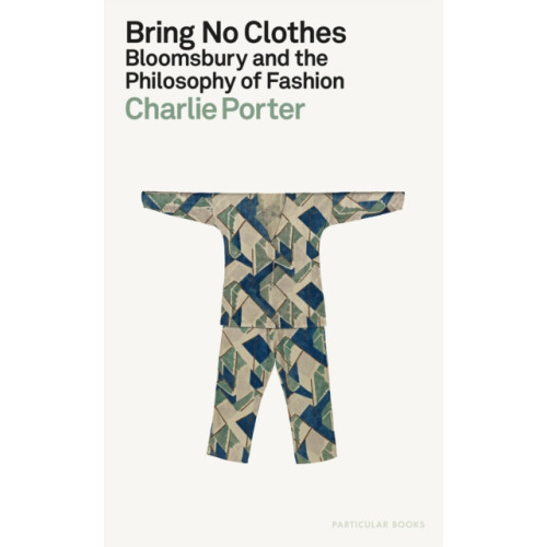 Penguin books ltd Bring No Clothes (inbunden, eng)