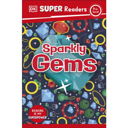 Dorling Kindersley Ltd DK Super Readers Pre-Level Sparkly Gems (häftad, eng)