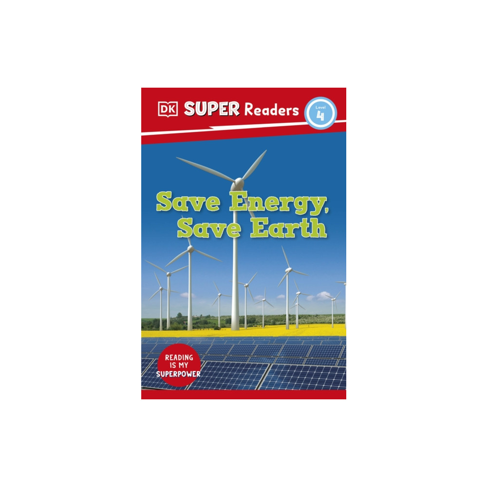 Produktbild för DK Super Readers Level 4 Save Energy, Save Earth (häftad, eng)