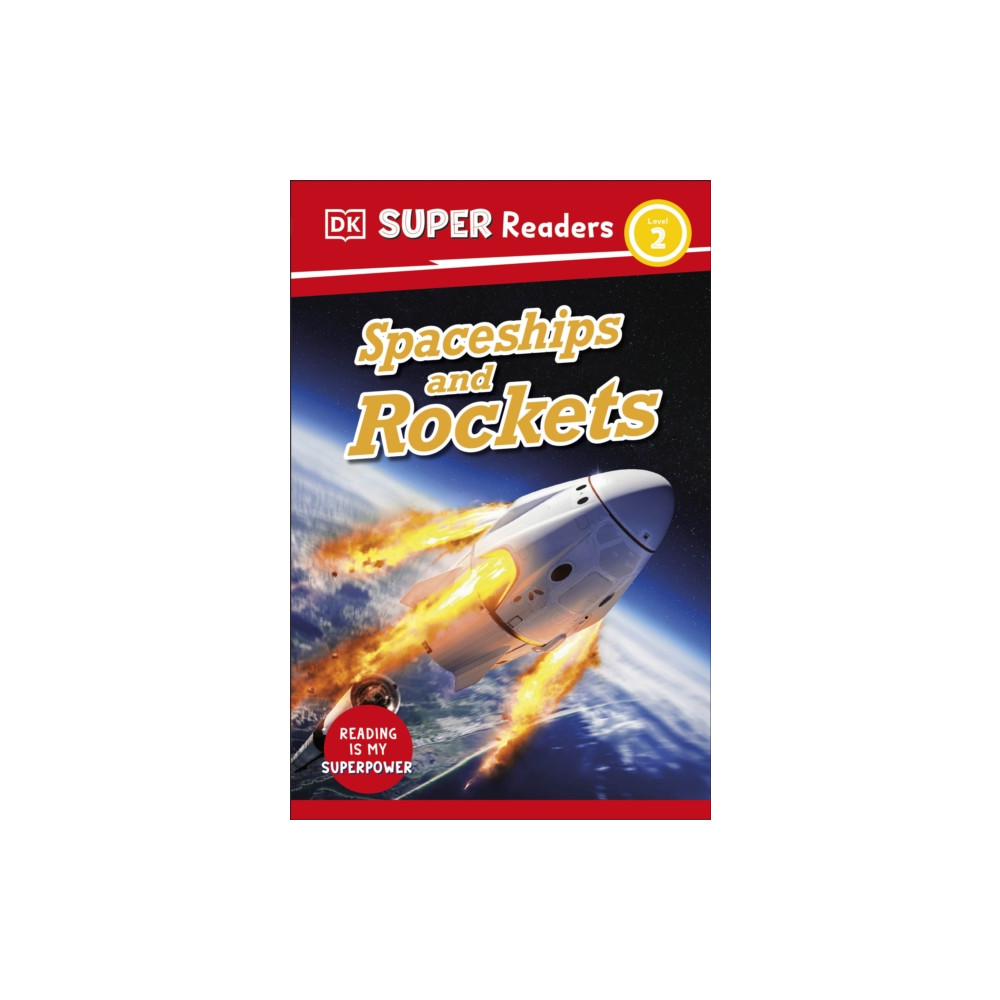 Produktbild för DK Super Readers Level 2 Spaceships and Rockets (häftad, eng)