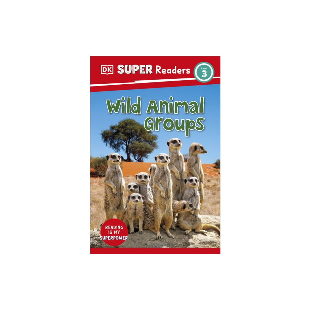 Produktbild för DK Super Readers Level 3 Wild Animal Groups (häftad, eng)