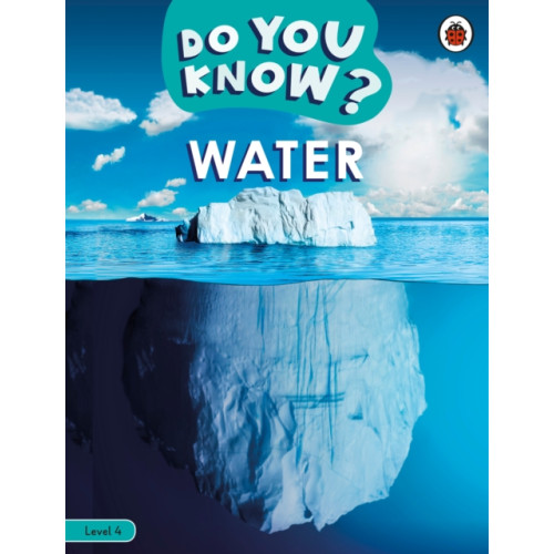 Penguin Random House Children's UK Do You Know? Level 4 - Water (häftad, eng)