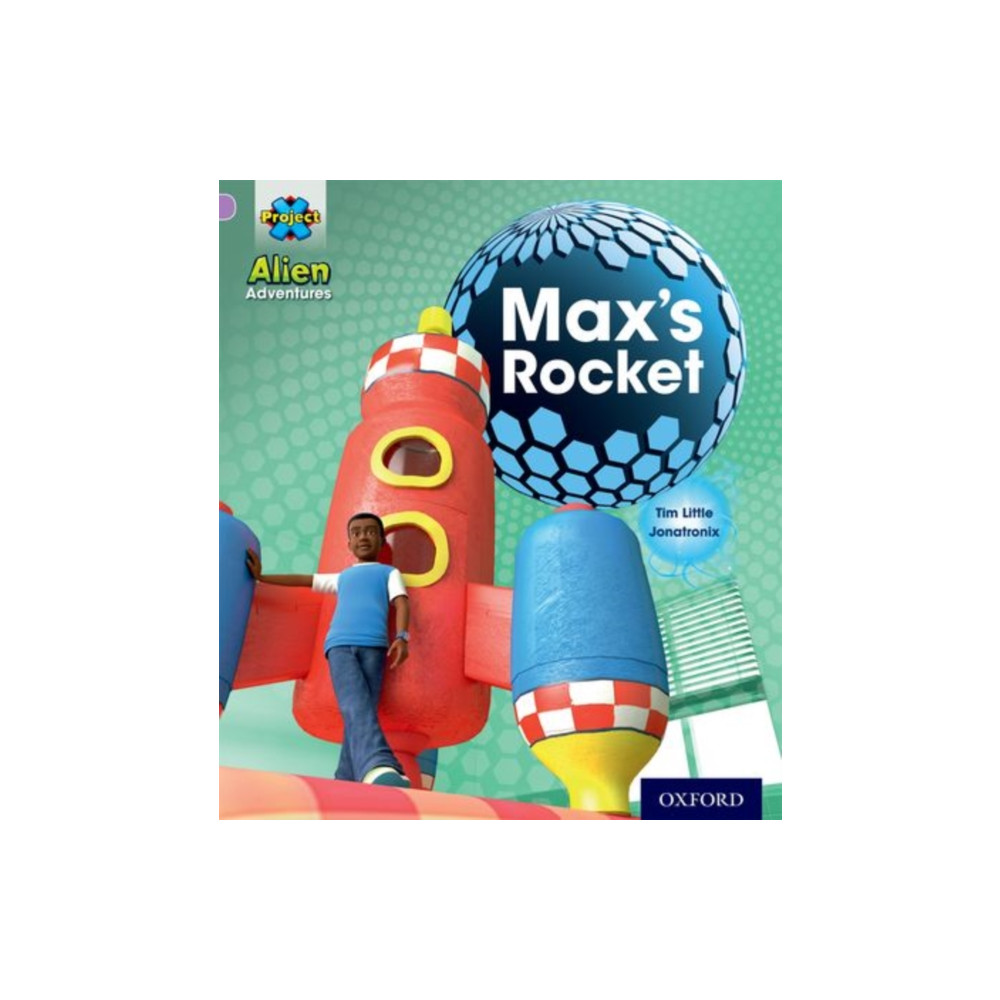 Produktbild för Project X: Alien Adventures: Lilac:Max's Rocket (häftad, eng)