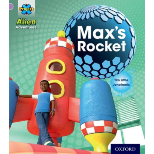 Oxford University Press Project X: Alien Adventures: Lilac:Max's Rocket (häftad, eng)