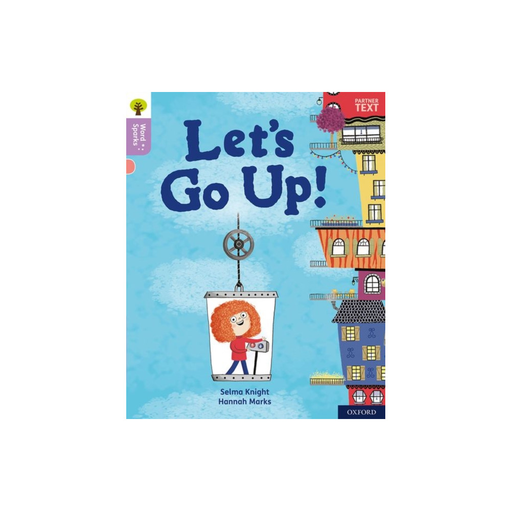 Produktbild för Oxford Reading Tree Word Sparks: Level 1+: Let's Go Up! (häftad, eng)