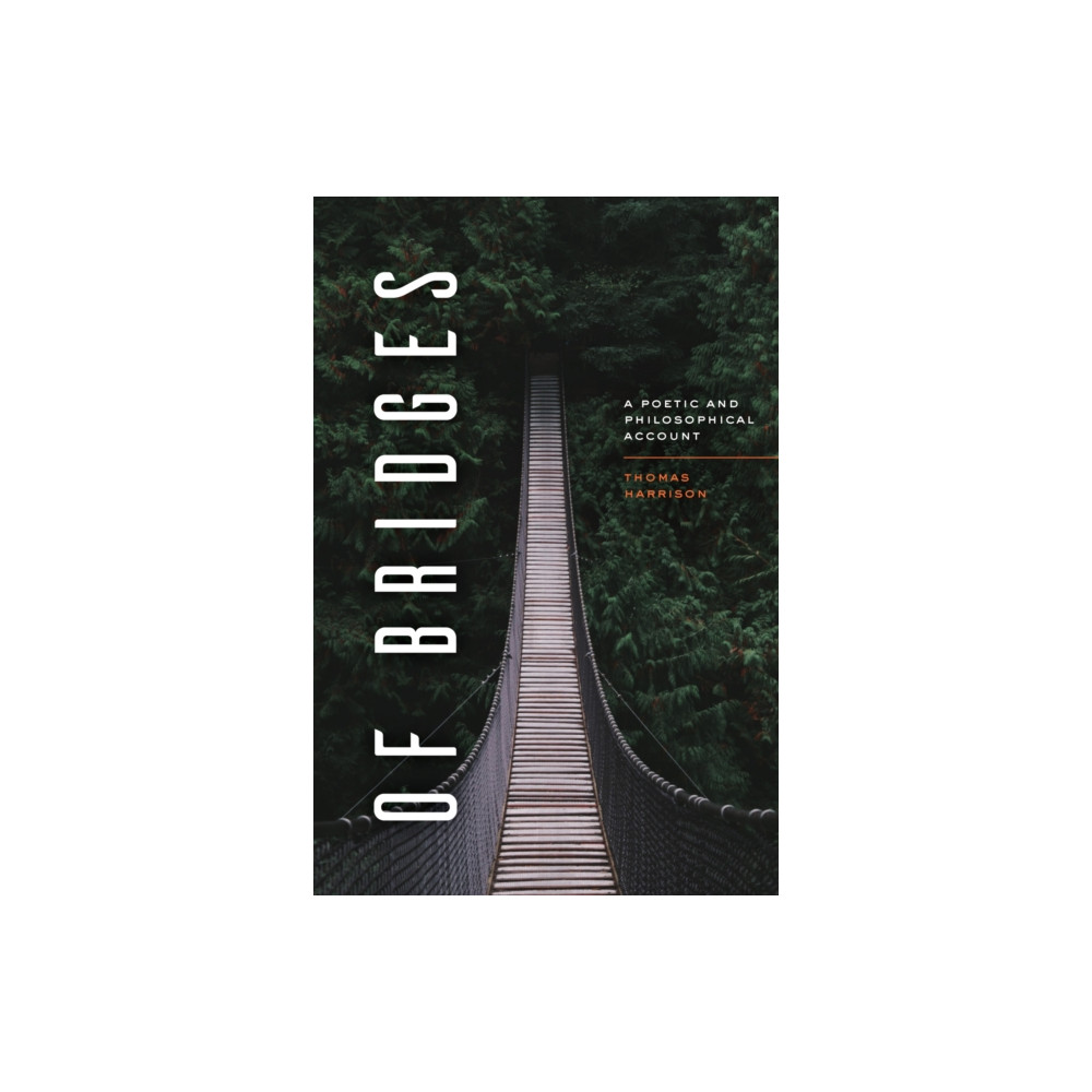 Produktbild för Of Bridges (häftad, eng)