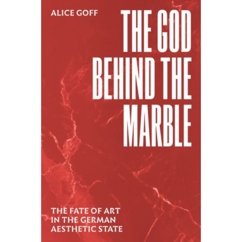 The university of chicago press The God behind the Marble (inbunden, eng)