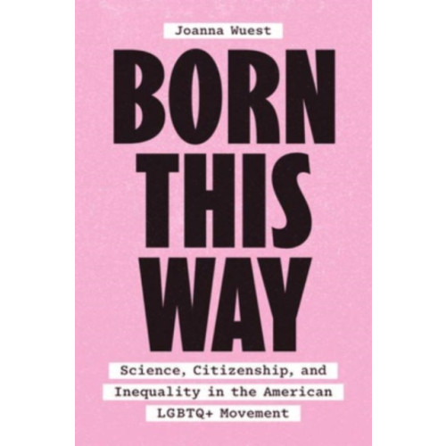 The university of chicago press Born This Way (häftad, eng)