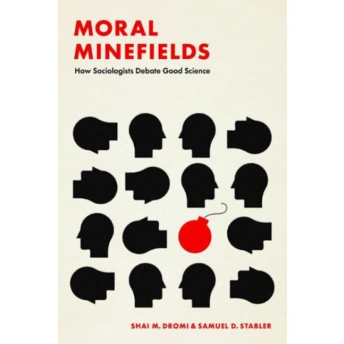 The university of chicago press Moral Minefields (häftad, eng)