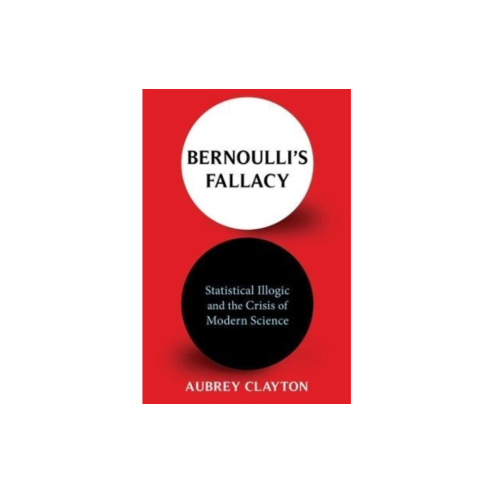 Produktbild för Bernoulli's Fallacy (häftad, eng)