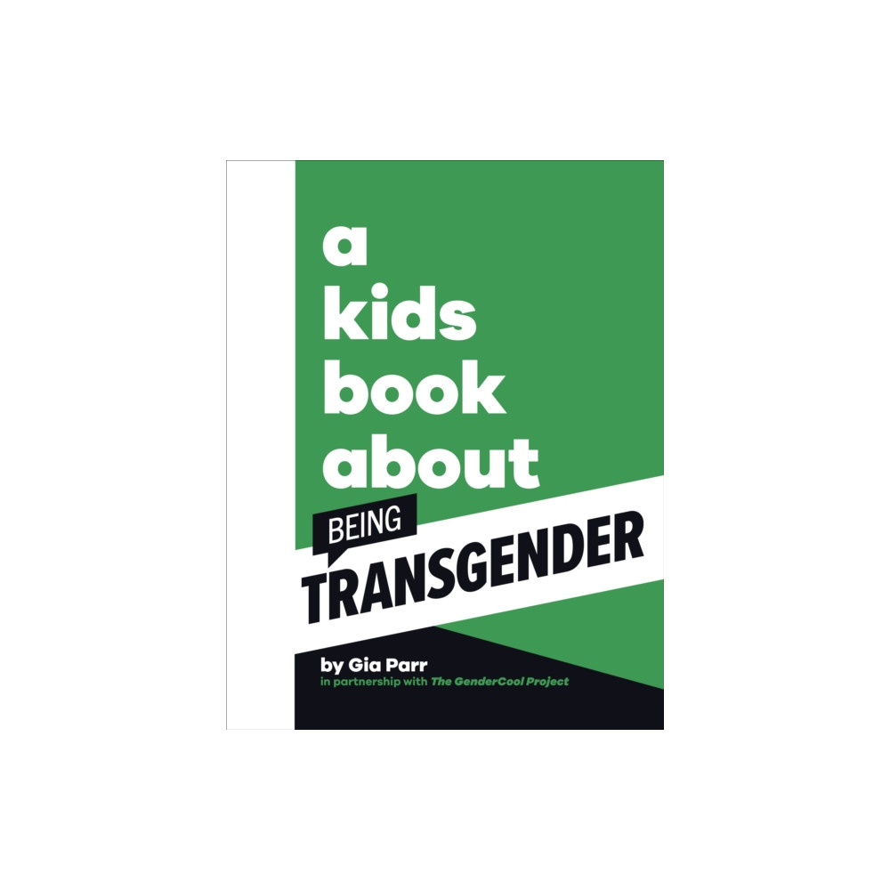 Produktbild för A Kids Book About Being Transgender (inbunden, eng)