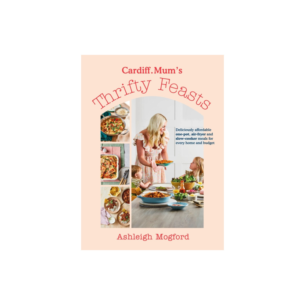 Produktbild för Cardiff Mum’s Thrifty Feasts (inbunden, eng)