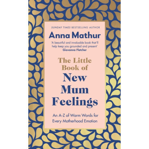 Penguin books ltd The Little Book of New Mum Feelings (inbunden, eng)