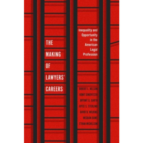 The university of chicago press The Making of Lawyers' Careers (häftad, eng)