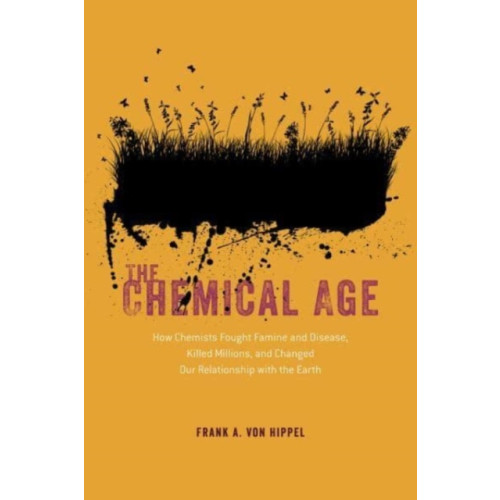 The university of chicago press The Chemical Age (häftad, eng)