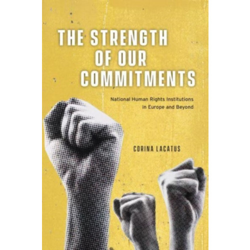 The university of chicago press The Strength of Our Commitments (häftad, eng)