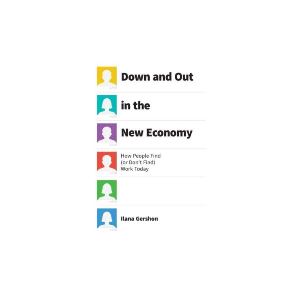 Produktbild för Down and Out in the New Economy (häftad, eng)