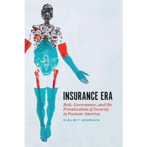 The university of chicago press Insurance Era (häftad, eng)