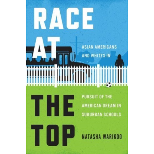 The university of chicago press Race at the Top (häftad, eng)