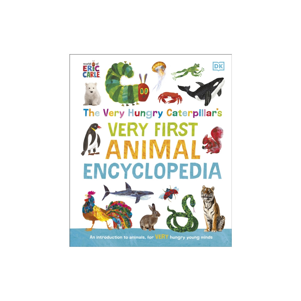Produktbild för The Very Hungry Caterpillar's Very First Animal Encyclopedia (inbunden, eng)