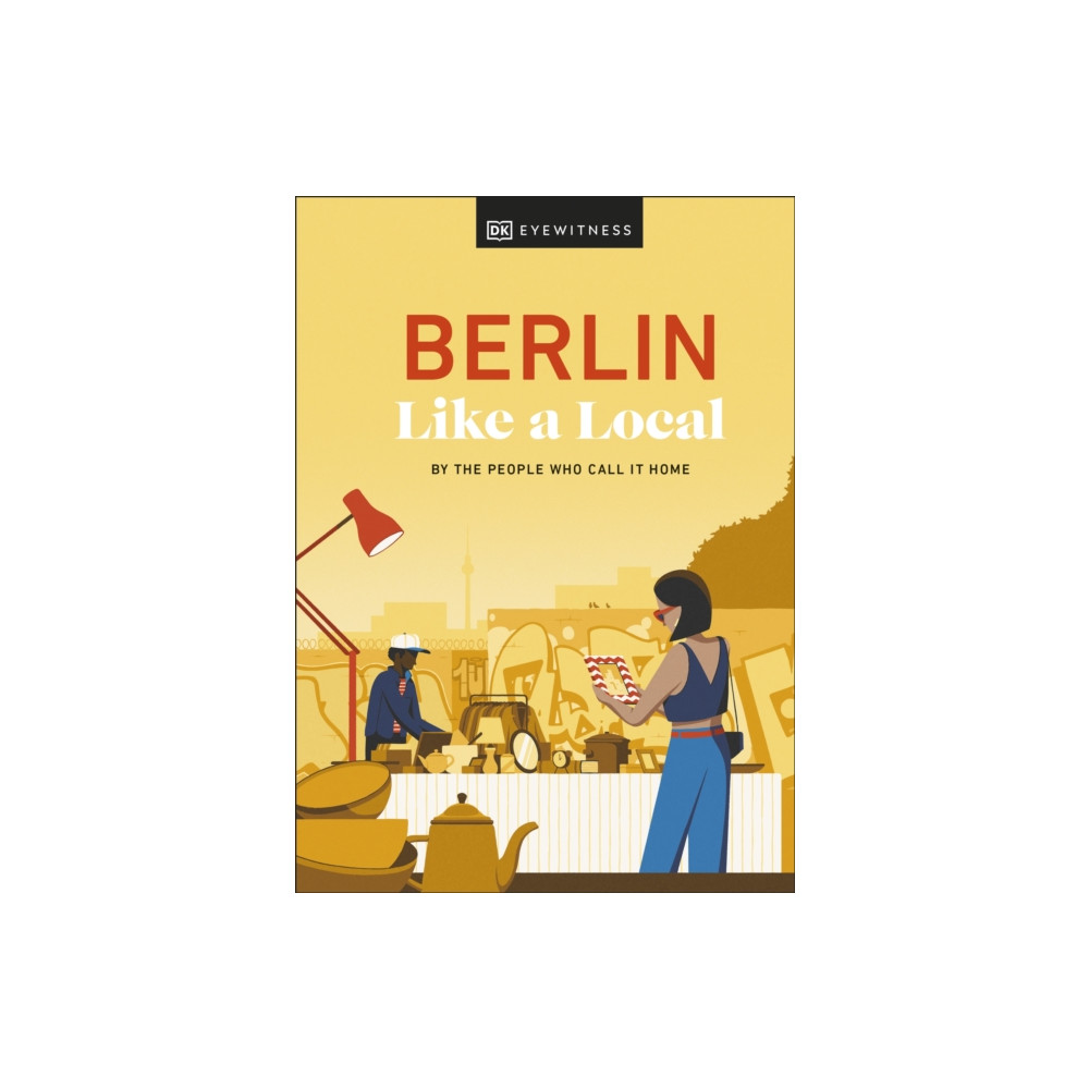 Produktbild för Berlin Like a Local (inbunden, eng)